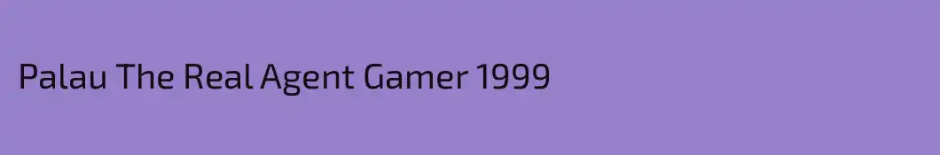 Palau The Real Agent Gamer 1999